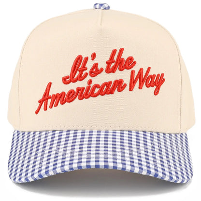 It's The American Way - Trucker Hat