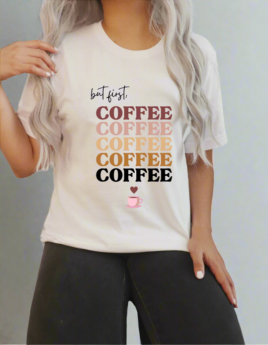 but first, Coffee - DTF Transfers