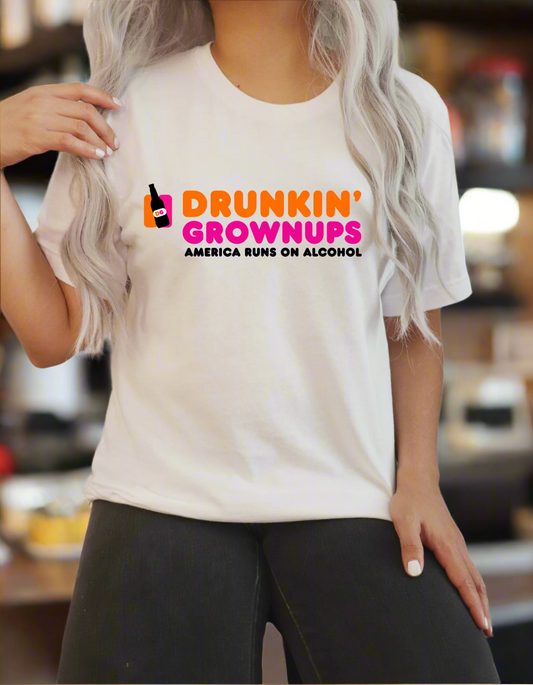 Drunkin' Grownups - DTF Transfers